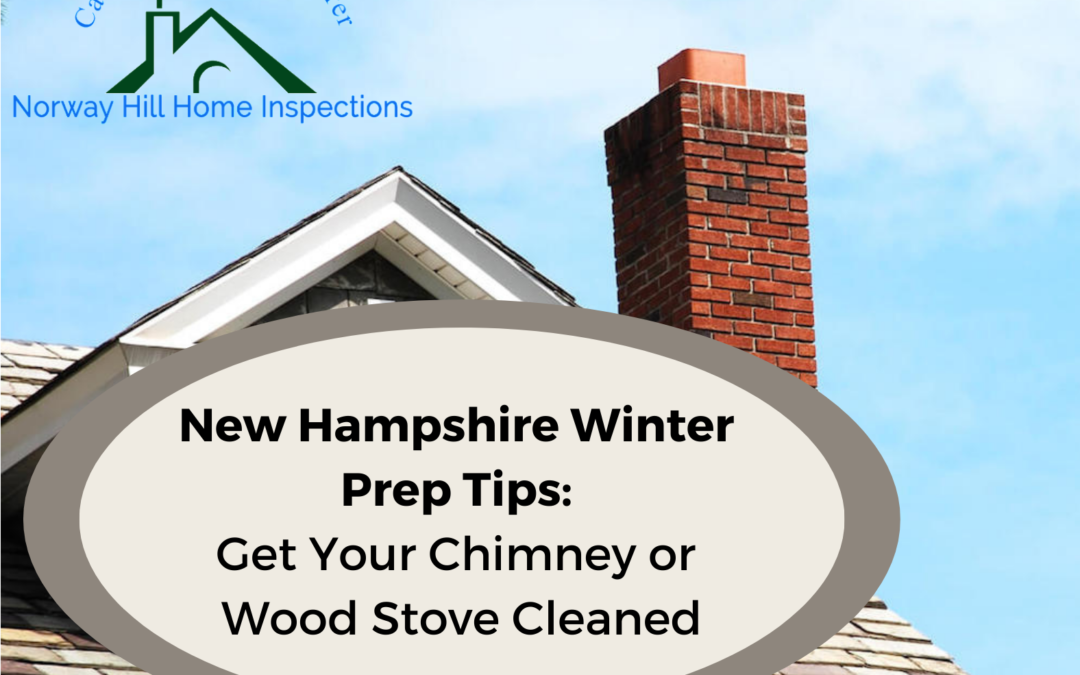 New Hampshire Winter Prep Tips: Get Your Chimney or Wood Stove Cleaned