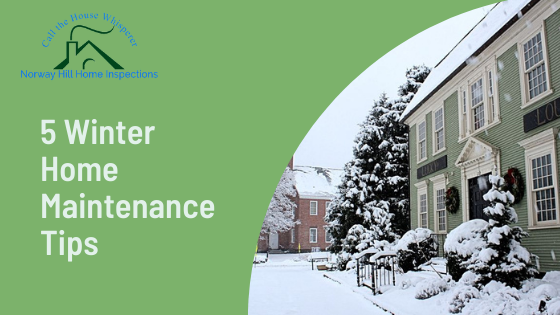 5 Winter Home Maintenance Tips
