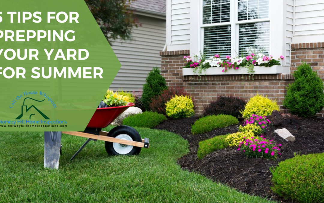 5 Tips for Prepping Your Yard for the Summer